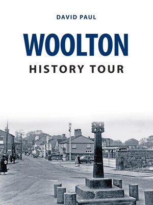 cover image of Woolton History Tour
